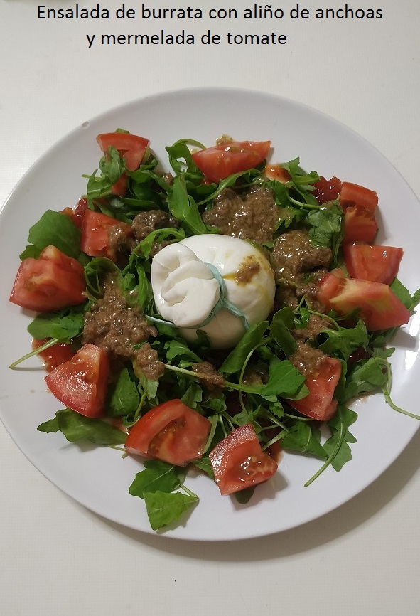 Ensalada de burrata con aliño de anchoas y mermelada de tomate