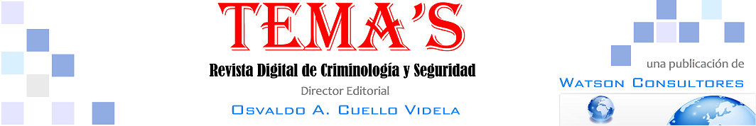 TEMA'S Revista Digital de Criminología y Seguridad