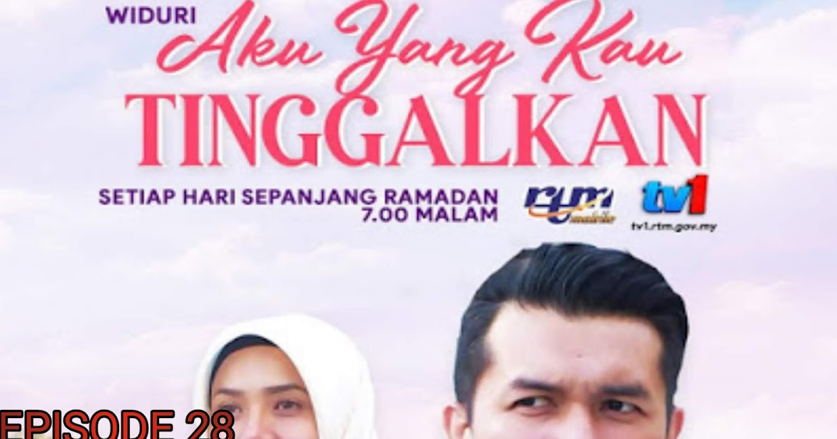 Aku Yang Kau Tinggalkan Novel Sinopsis Aku Yang Kau Aku Yang Kau Tinggalkan Novel Sinopsis Aku Yang Kau
