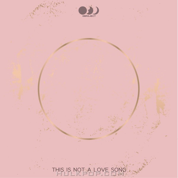 Obroject – This Is Not a Love Song – Single