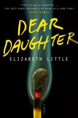 Review: Dear Daughter by Elizabeth Little (audio)
