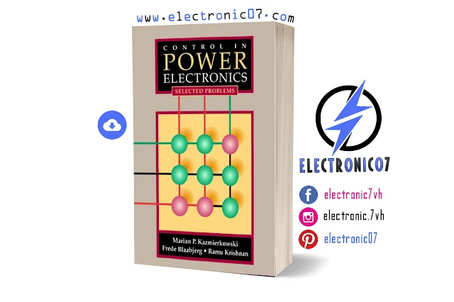 CONTROL IN POWER ELECTRONICS Selected Problems PDF