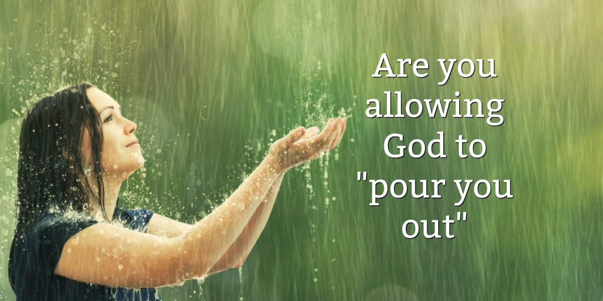 Bible Love Notes Are You Being Poured Out bible-love-notes-are-you-being-poured-out
