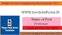 Tripura Public Service Commission Recruitment 2017– Professor