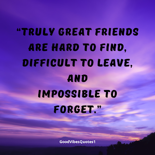 Best Friendship Quotes For Your Friends 