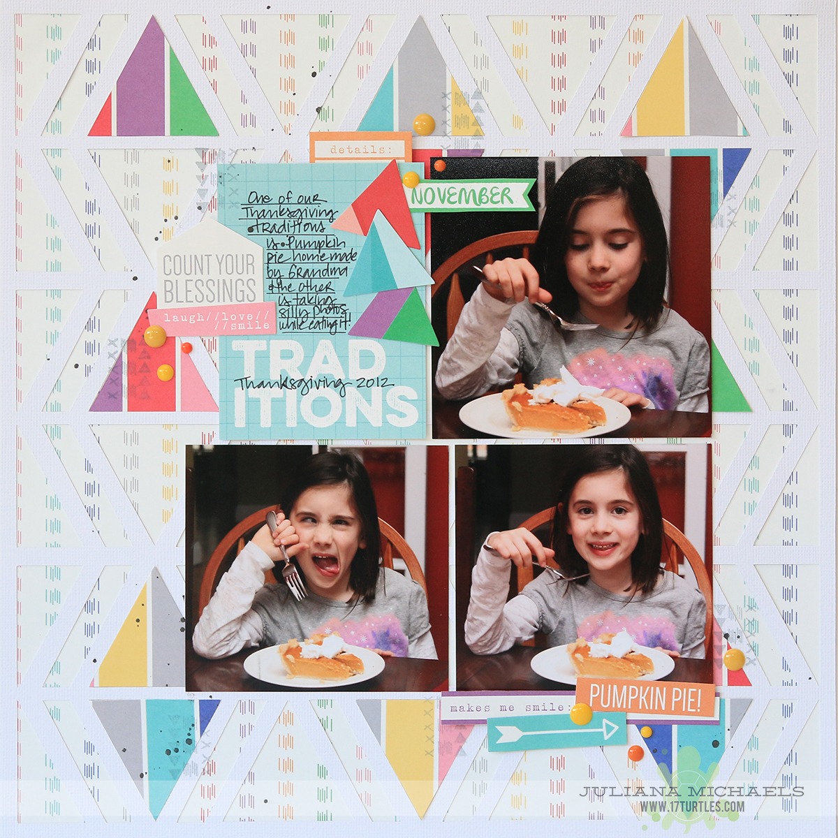 Thanksgiving Traditions Scrapbook Page by Juliana Michaels for Elle's Studio