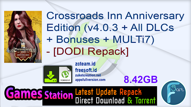 Crossroads Inn Anniversary Edition (v4.0.3 + All DLCs + Bonuses + MULTi7) (From 6.1 GB) – [DODI Repack]