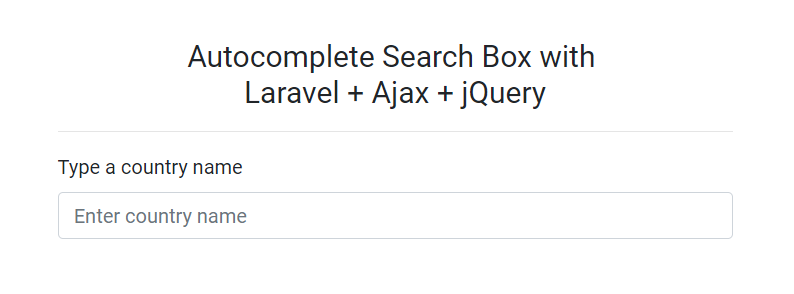 Autocomplete Search with Laravel, jQuery and Ajax