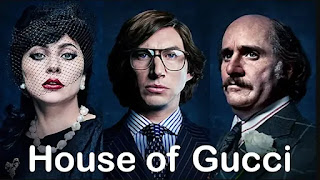 House of Gucci House of Gucci