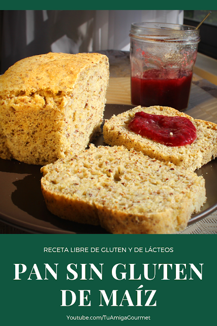 Cómo preparar Pan sin Gluten de Maíz