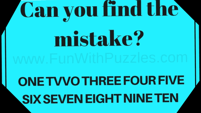 Can you find the mistake? ONE TVVO THREE FOUR FIVE SIX SEVEN EIGHT NINE TEN