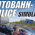 Autobahn Police Simulator: Αποκτήστε το εντελώς δωρεάν