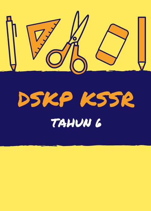Muat Turun Download Dskp Kssr Tahun 6 Layanlah Berita Terkini Tips Berguna Maklumat