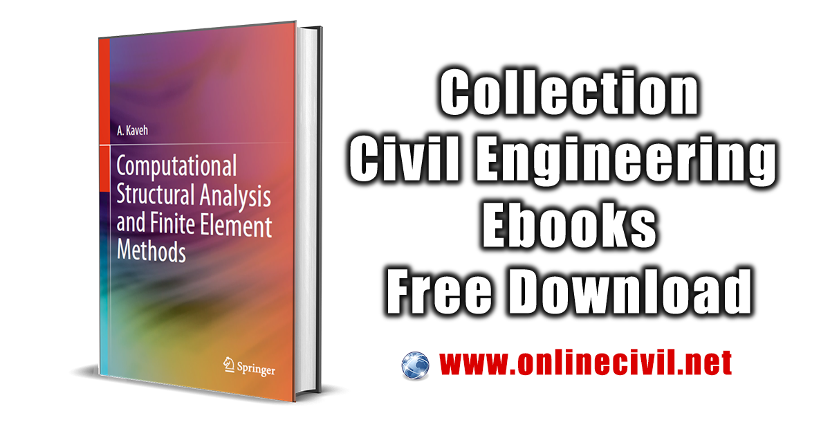 Computational Structural Analysis and Finite Element Methods Online Civil