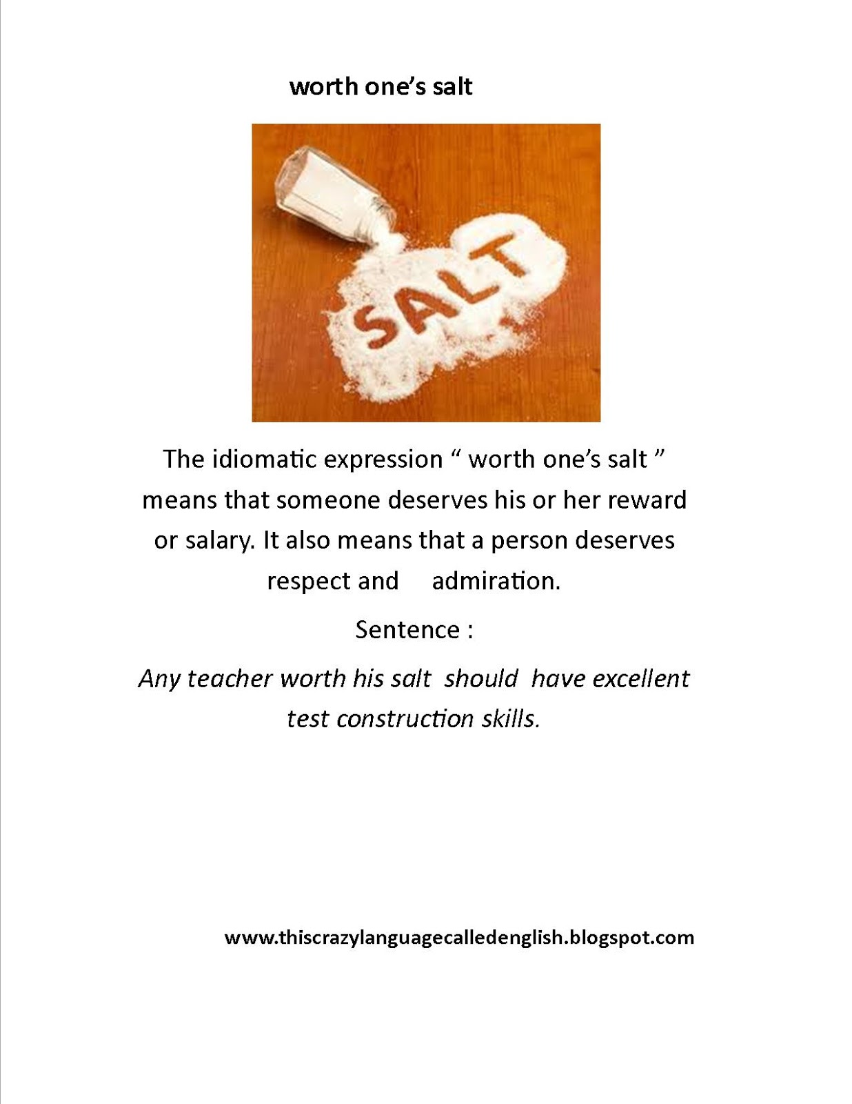 Love English ! Worth One's Salt