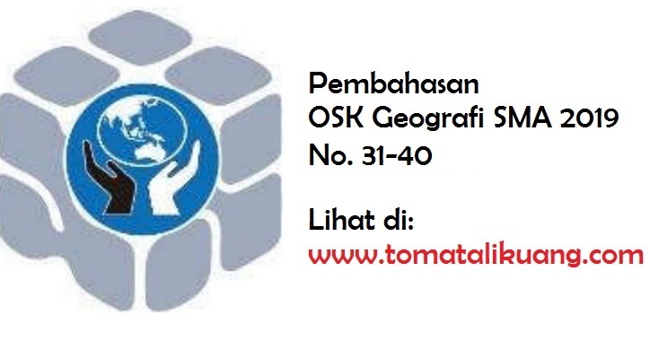 Kunci Jawaban Osk Geografi 2019 Kunci Jawaban Osk Geografi 2019