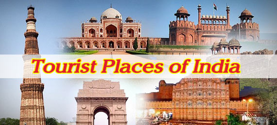 Most Famous Tourist Places of India - Complete List