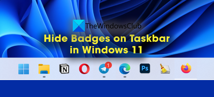 Badges verbergen op taakbalkpictogrammen in Windows 11