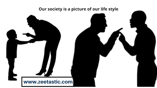 our society is a picture of our life style