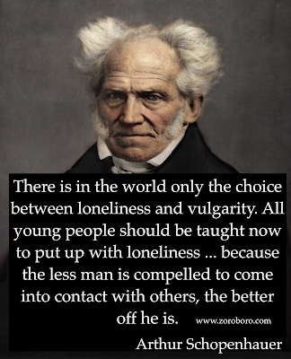 Arthur Schopenhauer Quotes,Arthur Schopenhauer Philosophy,Love, Life, Happiness,Truth,Inspirational Quotes, Status ,Words,philosophy,Arthur Schopenhauer,money,silence