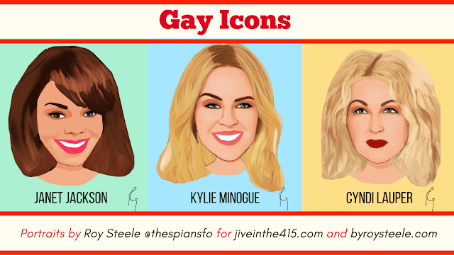 A portrait of gay icons Janet Jackson, Kylie Minogue, and Cyndi Lauper, created by Roy Steele.