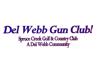 Del Webb Gun Club
