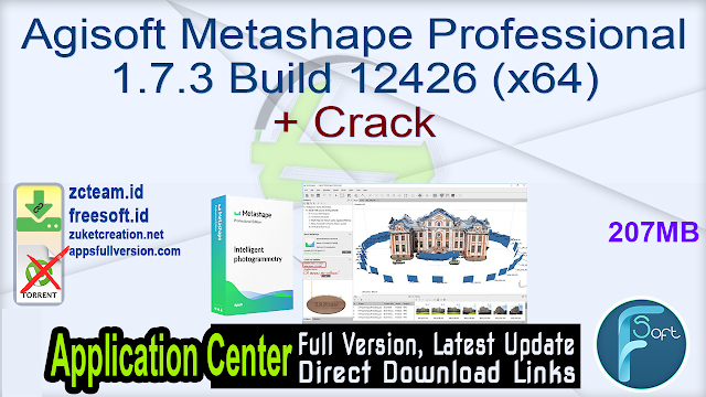 Agisoft Metashape Professional 1.7.3 Build 12426 (x64) + Crack_ ZcTeam.id