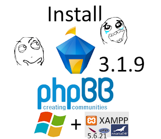 Install phpBB PHP forum 3.1.9 on Windows ( XAMPP 5.6.21 ) tutorial 
