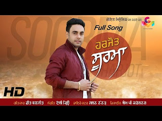 Download Latest Punjabi Videos Song Soorma Harjot