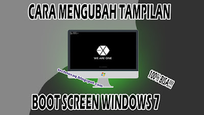cara-mengubah-tampilan-boot-screen