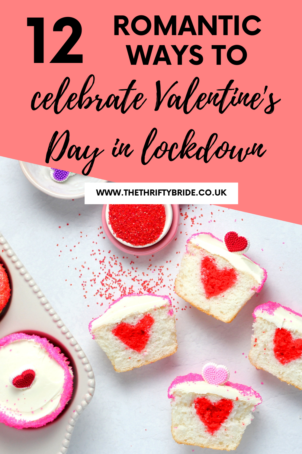 12 Ways To Celebrate Valentine's Day In Lockdown The Thrifty Bride