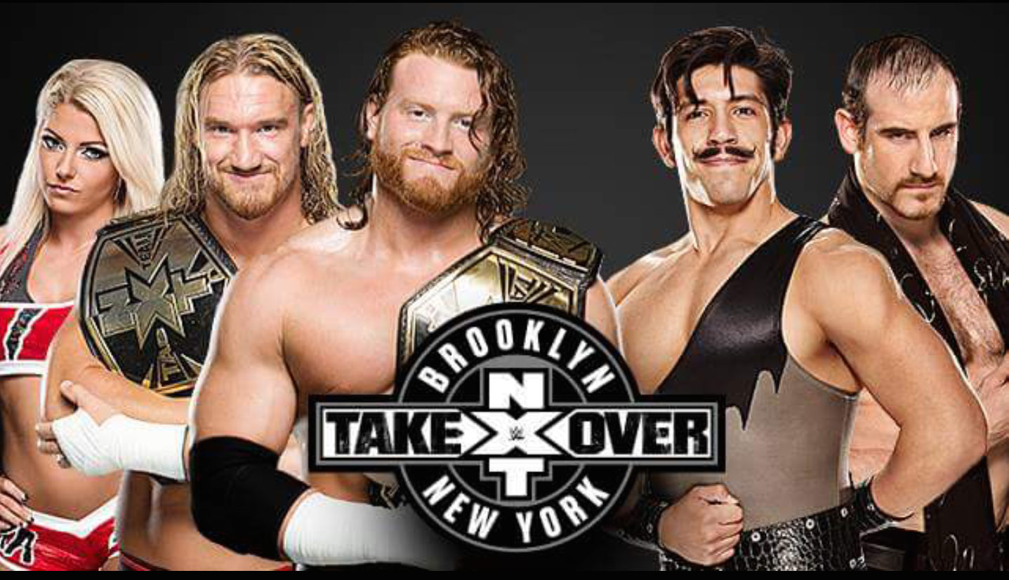 NXT Takeover Brooklyn.