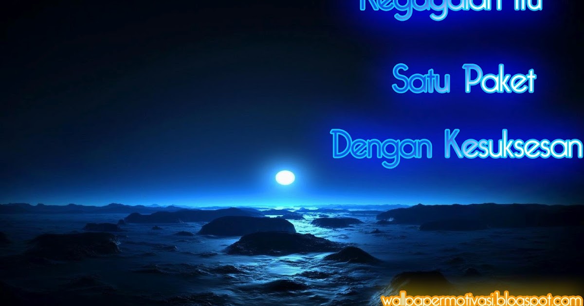 Kata-Kata Motivasi Hidup ~ TBLK