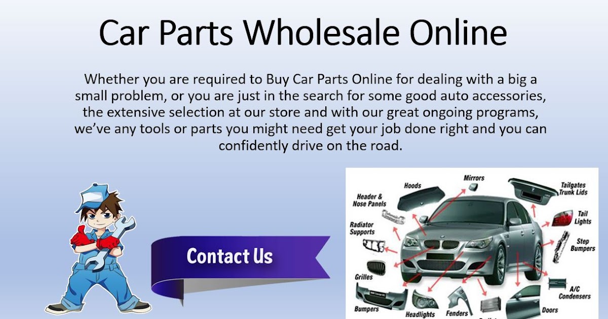 Shop for the Finest & Latest Car Parts Wholesale Online