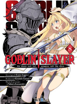 Reseña de Goblin Slayer (manga) vols. 7 y 8, de Kumo Kagyu y Kousuke Kurose. - Ivréa.
