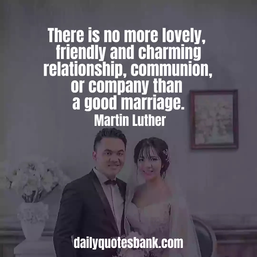 Marriage Quotes That Will Inspire Before Start New Life