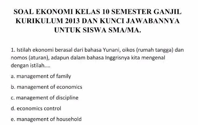 Soal Ekonomi Kelas X Semester 1 Kurikulum 2013 Blog Juragan Les