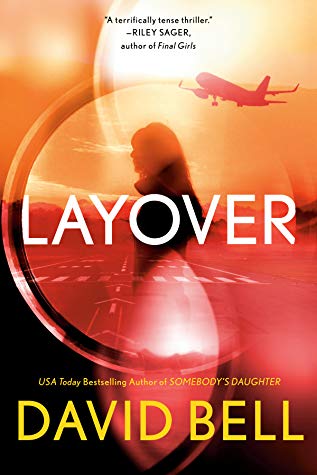 Review: Layover by David Bell