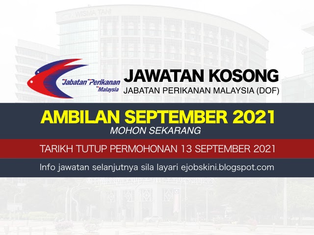 Jawatan Kosong Jabatan Perikanan Malaysia (DOF) September 2021
