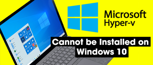 Hyper-V는 Windows 10에 설치할 수 없습니다.