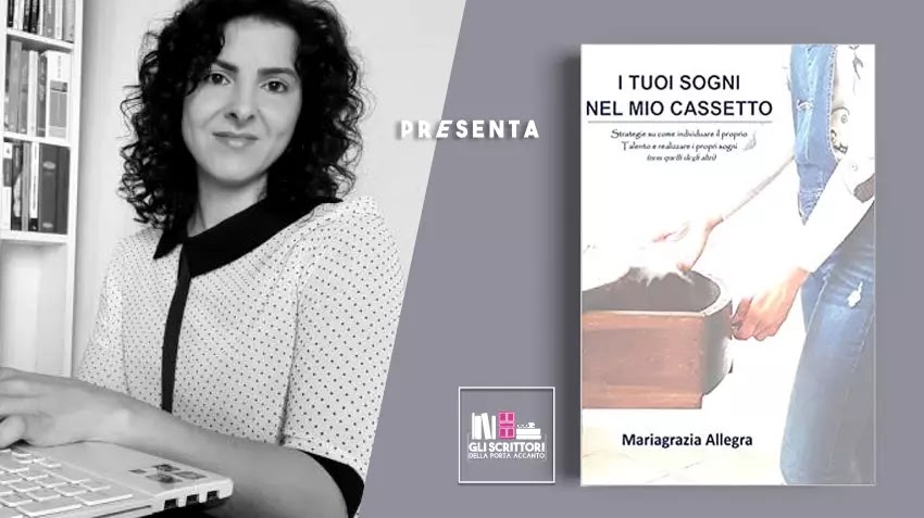 Mariagrazia Allegra presenta: I tuoi sogni nel mio cassetto