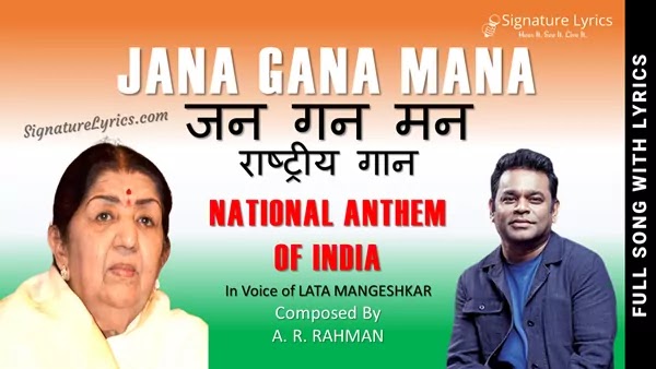 Jan Gan Man Lyrics - National Anthem Of India | Lata Mangeshkar | A R Rahman