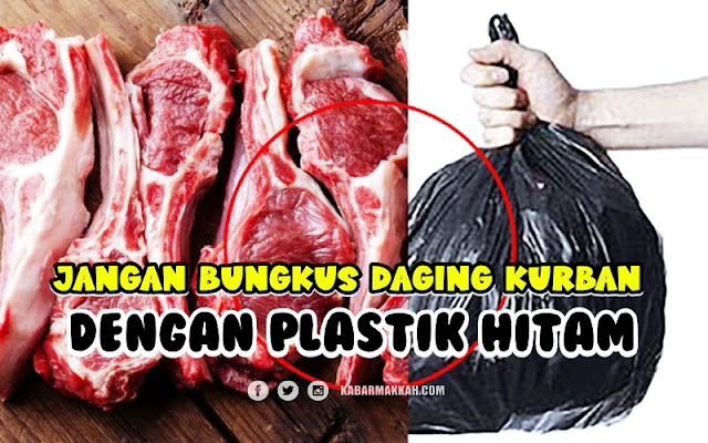 Jangan Bungkus Daging Kurban Dengan Plastik Hitam Secara Langsung, Ini Akibatnya
