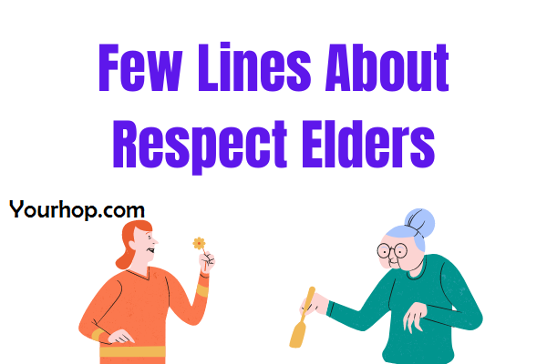 respect elders essay in english