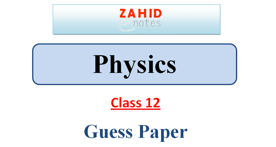 2nd year physics Important Questions guess paper