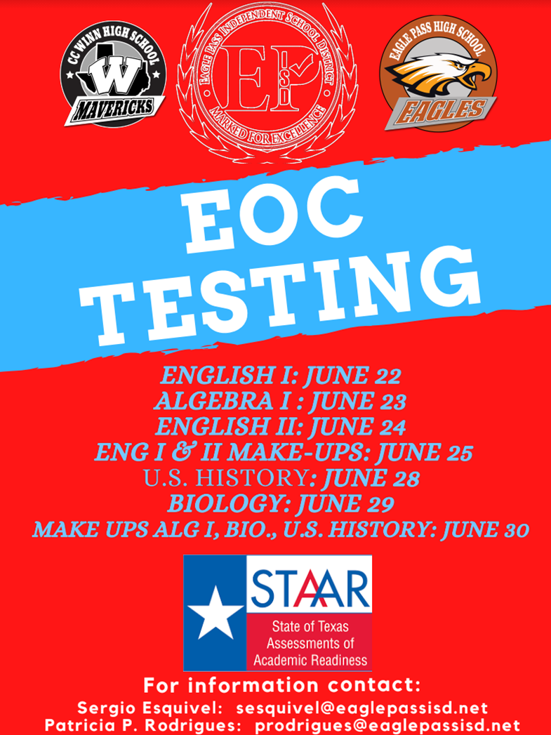 Eagle Pass ISD iVision SUMMER SCHOOL EOC TESTING DATES