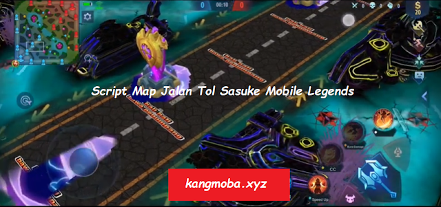 Script Mod Map Jalan Tol Sasuke Mobile Legends Patch Terbaru