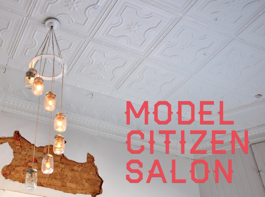 Arrowhead Vintage: Places We Love: Model Citizen Salon