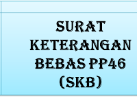 Surat Keterangan Bebas PP46 (PER - 32/PJ/2013)