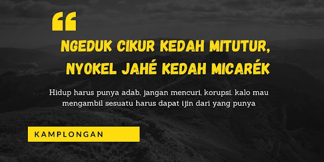 Kata bijak basa Sunda Buhun Kamplongan